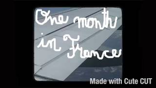 One Month In France