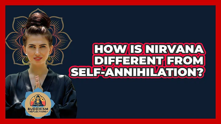 How Is Nirvana Different From Self-annihilation? - Buddhism Reflections