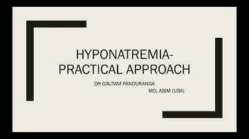 Hyponatremia – practical approach