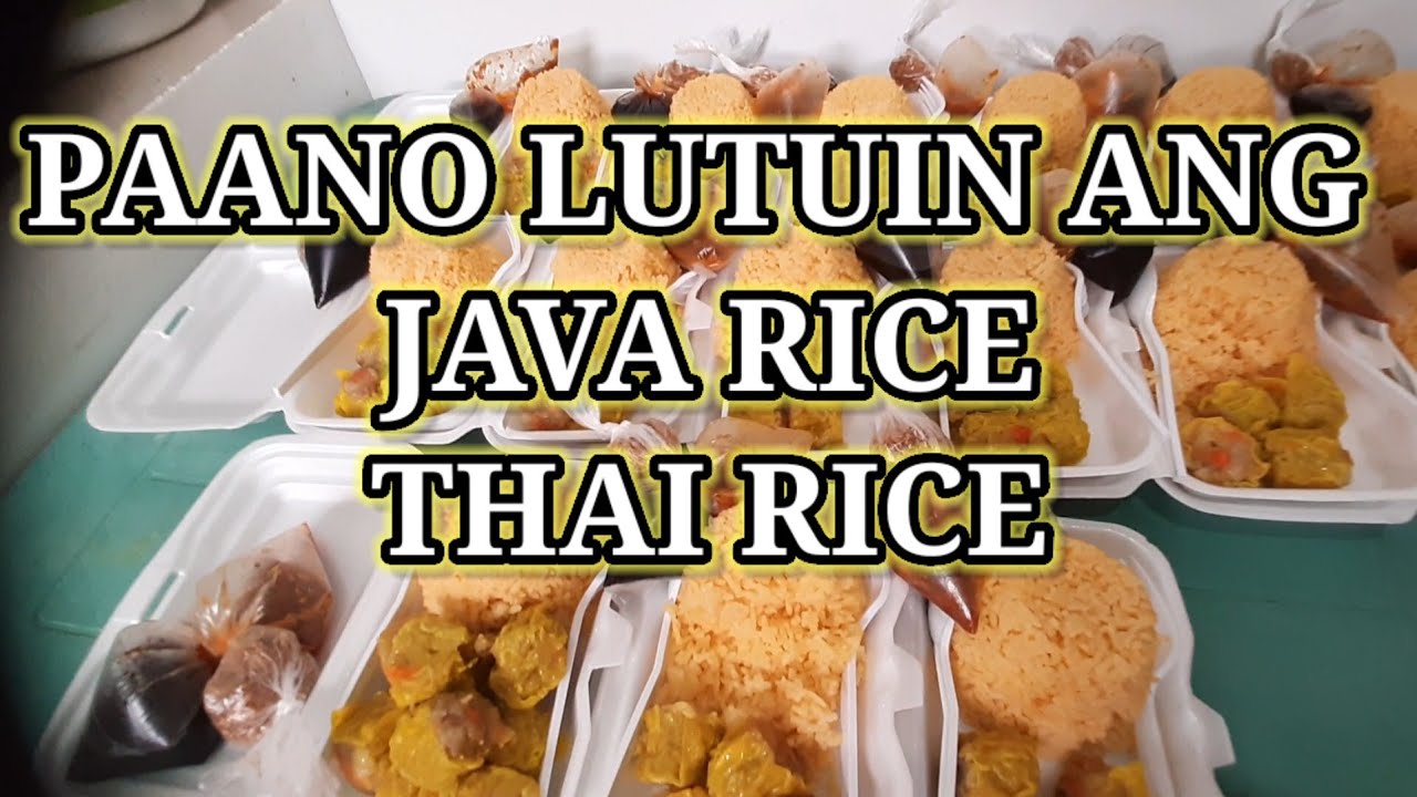 PAANO LUTUIN ANG JAVA RICE | THAI RICE | PANG NEGOSYO | MR. CLICK TV ...
