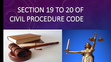 CPC section 19 and section 20 |CPC