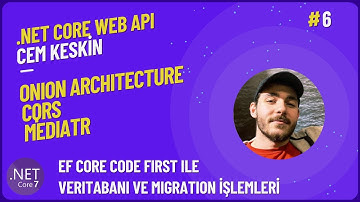 .Net Core 7 Web Api | EF Core Code First ile Migration ve Veritabanı oluşturma işlemleri