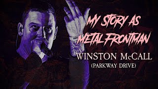 My Story As Metal Frontman #12: Winston McCall (Parkway Drive)