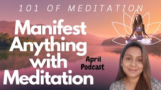 How To Get Rich With Meditation  April PODCAST Spirituality Meditation And Energy Medicine#energy