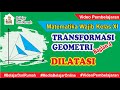 UKBM Transformasi Geometri : Dilatasi (Perkalian)