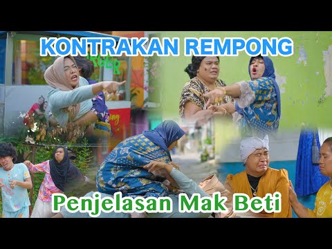 PENJELASAN MAK BETI PART 2  || KONTRAKAN REMPONG EPISODE 659