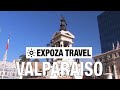 Valparaiso (Chile) Vacation Travel Video Guide
