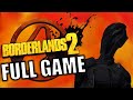 Borderlands 2 - Full Game Playthrough Gameplay [1080p] [60fps] - No Commentary (PC)