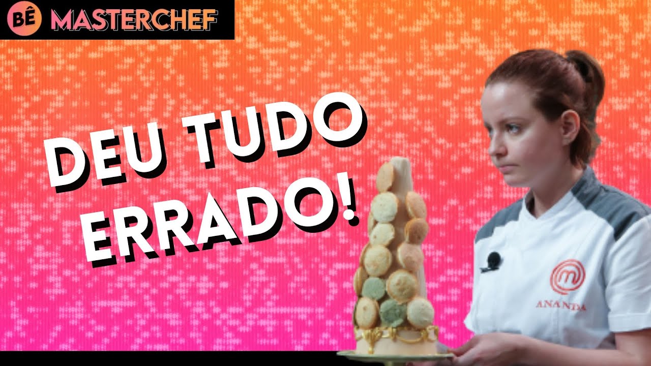 ANANDA RELEMBRA MOMENTOS DIFÍCEIS, MAIS MASTERCHEF