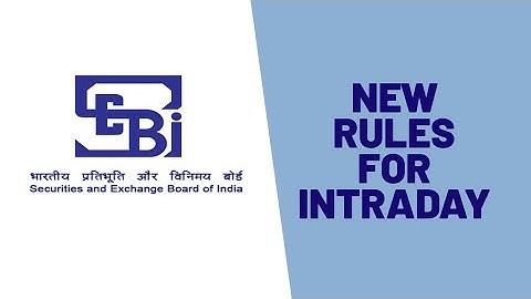 New SEBI Rules | New Margin Rules | Advantages and Disadvantages
