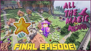 All The Magic Arcana (ATMA) - Final Episode! ATM STAR! ⭐