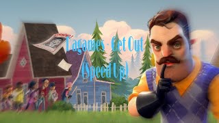 Dagames Hello Neighbor Song - Get Out (Speed Up)