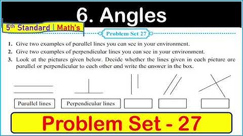 Problem set 27 Angles Chapter 6 5th standard Maths | problem set 27 std 5th maths chpter 6 Angles
