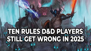 Ten Rules Players Are Still Getting Wrong in 2025