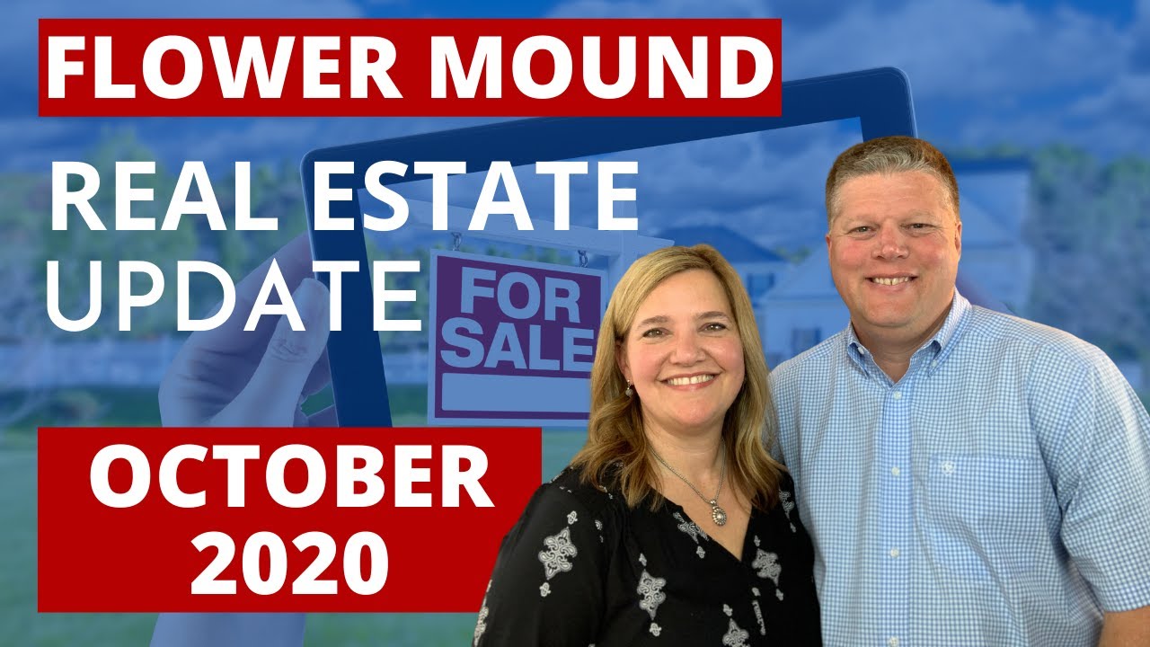 Flower Mound Real Estate Market Update October 2020 YouTube