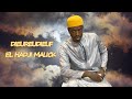 Pape malick mbaye  dieureudieuf seydil hadji malick sy