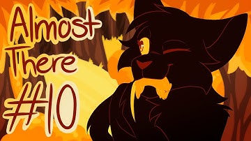 Almost There | Hollyleaf MAP | Part 10