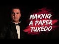 We made a TUXEDO out of PAPER!