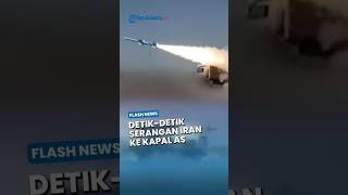Detikdetik Iran Melepaskan Tembakan Peringatan Ke Arah Kapal Perusak As