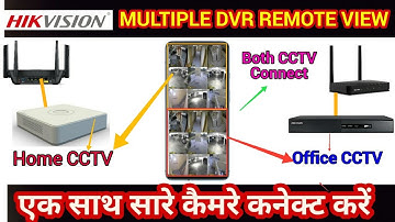 Hikvision Multiple DVR Remote View through Hikconnect Application!