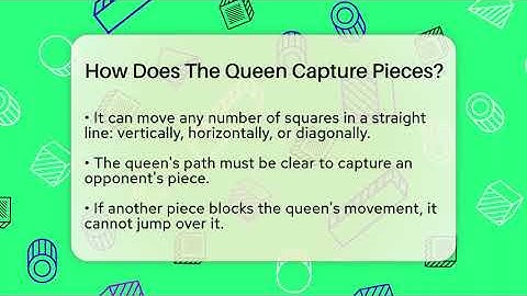 How Does The Queen Capture Pieces? - The Chess Codex