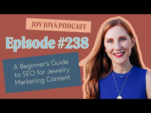 A Beginner's Guide to SEO for Jewelry Marketing Content