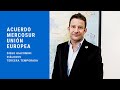 Acuerdo entre el Mercosur y la UE -  Diego Giacomini - DIÁLOGOS