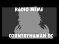RADIO MEME || COUNTRYHUMANS OC || ⚠FLASH WARNING