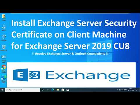 How to Export Exchange Server Security Certificate & Install on Client Machine, Outlook Connectivity