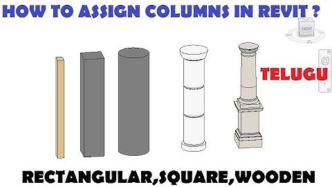 09-HOW TO ASSIGN ARCHITECTURAL COLUMNS IN REVIT ? (TELUGU)
