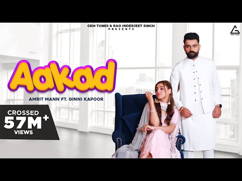 AAKAD (Official Video) Amrit Maan | Desi Crew | Punjabi Songs 2020