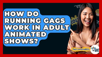 How Do Running Gags Work In Adult Animated Shows? - The Comedy Reel