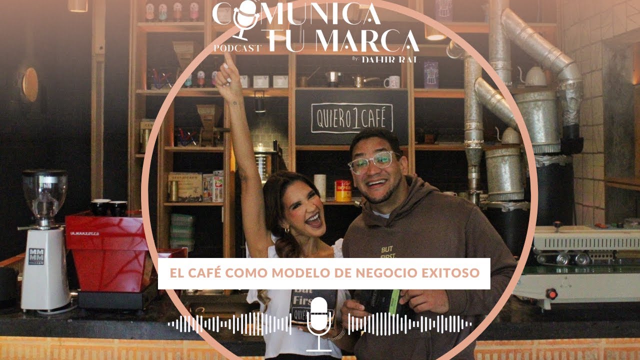 EL CAFÉ COMO MODELO DE NEGOCIO - YouTube