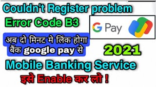 how to fix couldn't register in google pay |how to fix error code b3 in google pay | Error code b3