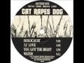 Cat Rapes Dog - Schizo - 1989