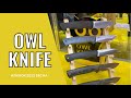 Owl knife: САМЫЕ ОСТРЫЕ НОЖИ!  (КЛИНОК 2022 ВЕСНА)