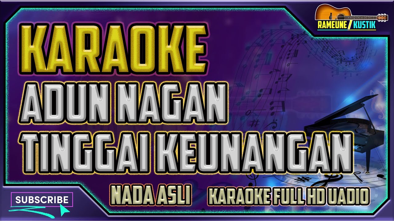 Karaoke Tinggai Keunangan - Adun Nagan | Tinggai Keunangan - Marlina Umar | Karaoke Full HD Audio