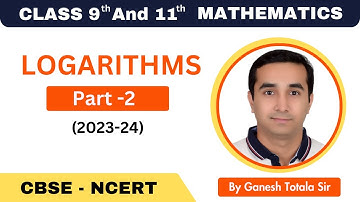 Logarithms Part 2: Coefficient and Properties of Logarithms | Ganesh Totala