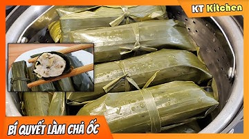 Bí Quyết Làm CHẢ ỐC DAI GIÒN NHANH GỌN - Cách Làm Nước Mắm Gừng Ngon| Vietnamese Escargot Rolls