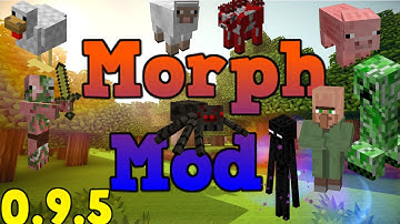 The Morph Mod Minecraft PE 0.9.5 (DOWNLOAD)
