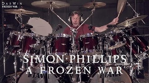 DarWin—Simon Phillips A FROZEN WAR Drum Performance