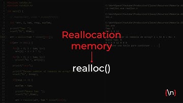 Manejo de la memoria dinámica en C - Realloc