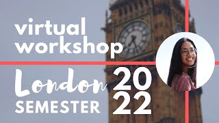 Detalles CSULB London Semester Virtual Workshop Actualización