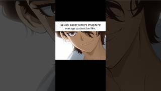 Even they can't solve their own questions💀💀 #anime #edit #sai  #jee#drstone