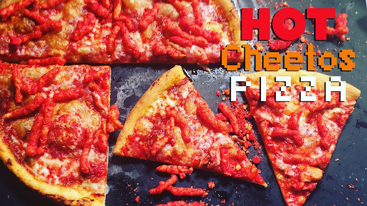 How to Make Hot Cheetos Pizza