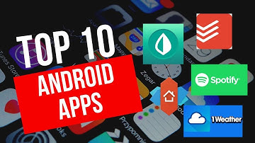 Top 10 Android Apps