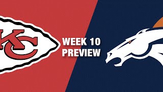Chiefs vs. Broncos Preview (Week 10) | NFL