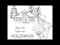 Holzbau ist aktiver Umweltschutz!