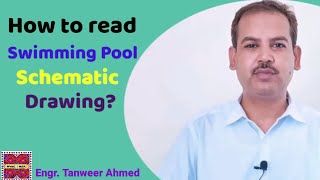 How to read swimming pool schematic diagram? in Urdu/Hindi by Tanweer Ahmed