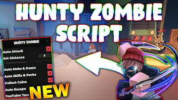 *NEW* Hunty Zombie Script (PASTEBIN 2025) ( AUTOFARM , AUTO SKILL, ESP , AUTO COLLECT )